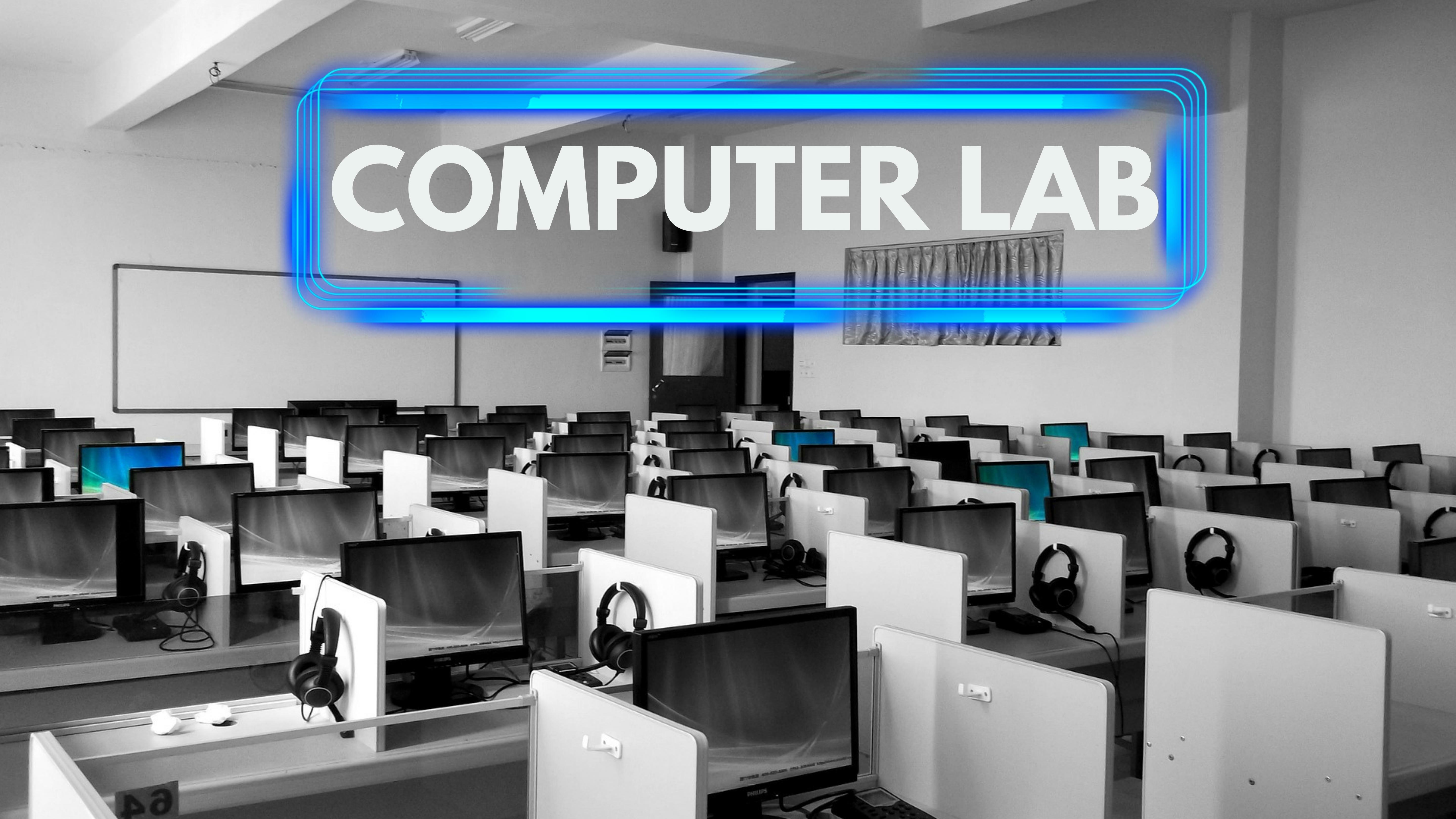 LAB FOR COMPUTER LAB FOR COMPUTER